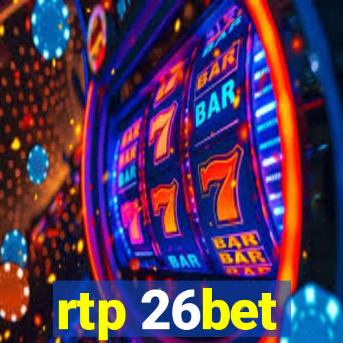 rtp 26bet